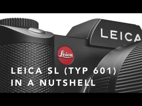 Leica SL (Type 601) - The new camera at a glance