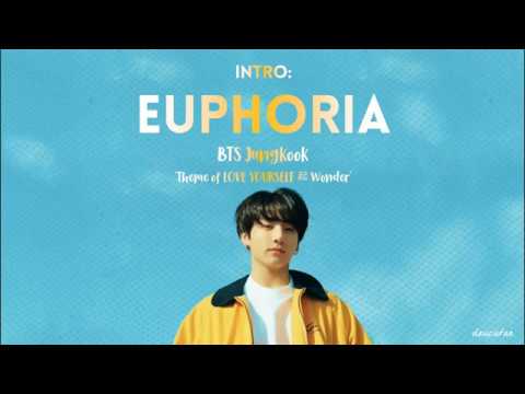 BTS Jungkook - 'EUPHORIA [Theme of LOVE YOURSELF 起 Wonder]' LYRICS (Color Coded Han|Rom|Eng)