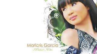 Maricris Garcia - Nang Dahil Sa'Yo (Official Audio)