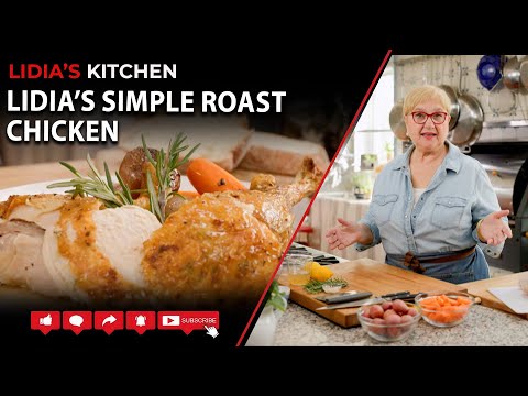 Lidia's Simple Roast Chicken