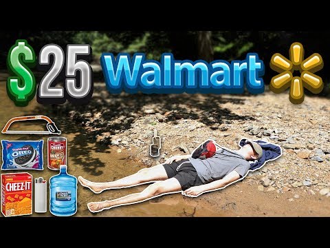 $25 Walmart Survival Challenge (24 Hour)