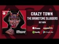 Crazy Town - The Brimstone Sluggers (Album ...