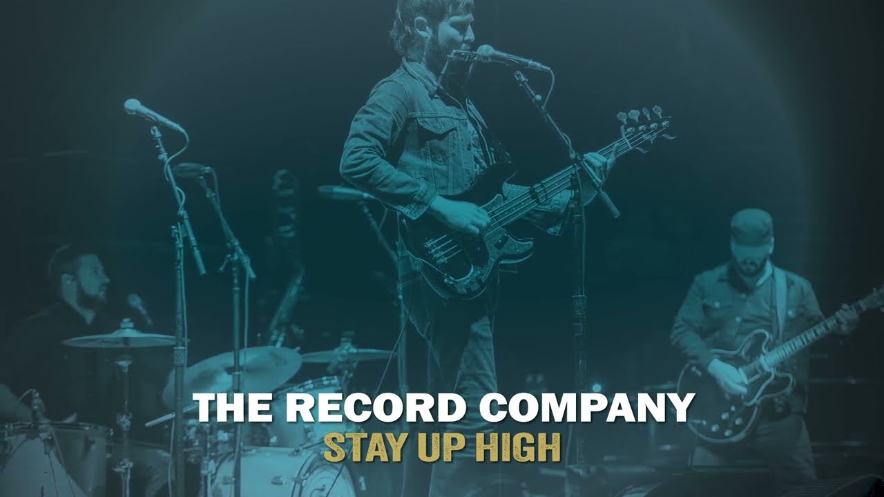 The Record Company - &ldquo;Stay Up High&rdquo; - YouTube