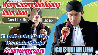 Download lagu GUS ULINNUHA PENGAJIAN BAHASA JAWA ' WONG LANANG SIKI KECING KARO WONG WADON ' 29 NOVEMBER 2025 mp3 Download lagu GUS ULINNUHA PENGAJIAN BAHASA JAWA ' WONG LANANG SIKI KECING KARO WONG WADON ' 29 NOVEMBER 2025 mp3
