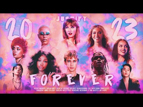 Forever: 2023 Year End Megamix (300+ Songs) | by Justify Mashups