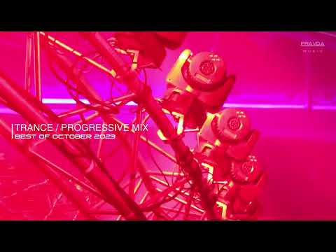 Progressive Trance Mix: M.Pravda – Best of October 2023