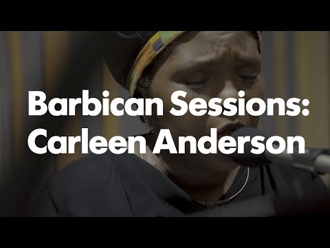 Barbican Sessions: Carleen Anderson