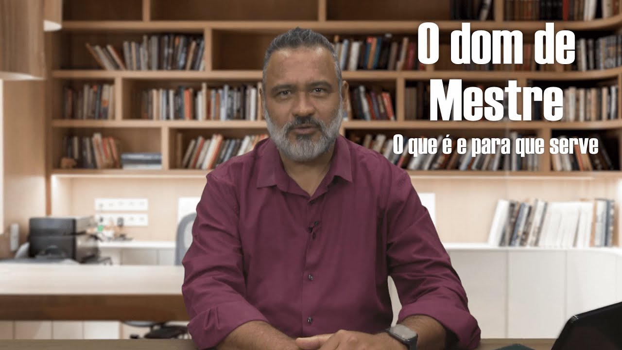 O Dom de Mestre - o que é e para que serve