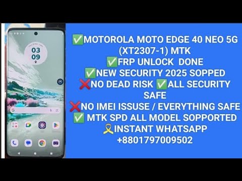 Motorola Edge 40 Neo 5G (XT2307-3) Frp Unlock Remove Without Auth One Click 2025