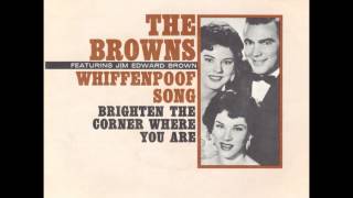 Brighten The Corner Where You Are - The Browns