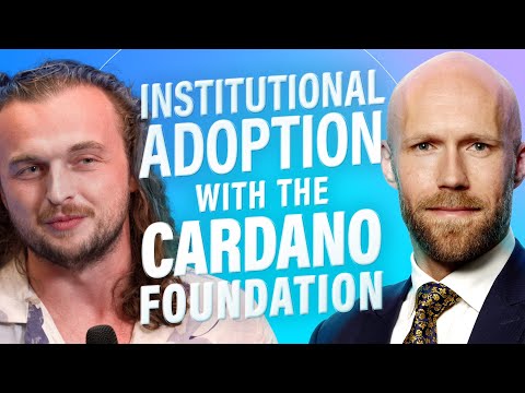 HUGE Cardano Institutional Interest from CEO of Cardano Foundation