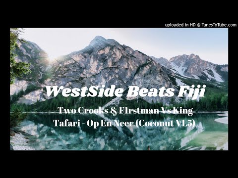 WestSide  X  Two Crooks & F1rstman Vs King Tafari - Op En Neer (Coconut VL5) (2)