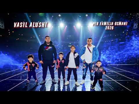 Vasil Alushi - Per Familja Osmani 2026