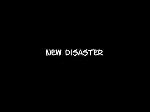 New disaster [Ellioth Smith cover].