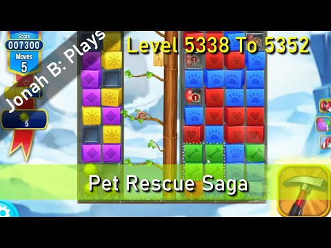 Pet Rescue Saga Level 5338 To 5352