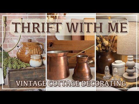 THRIFTING FOR VINTAGE HOME DECOR | KITCHEN COTTAGE DECORATING