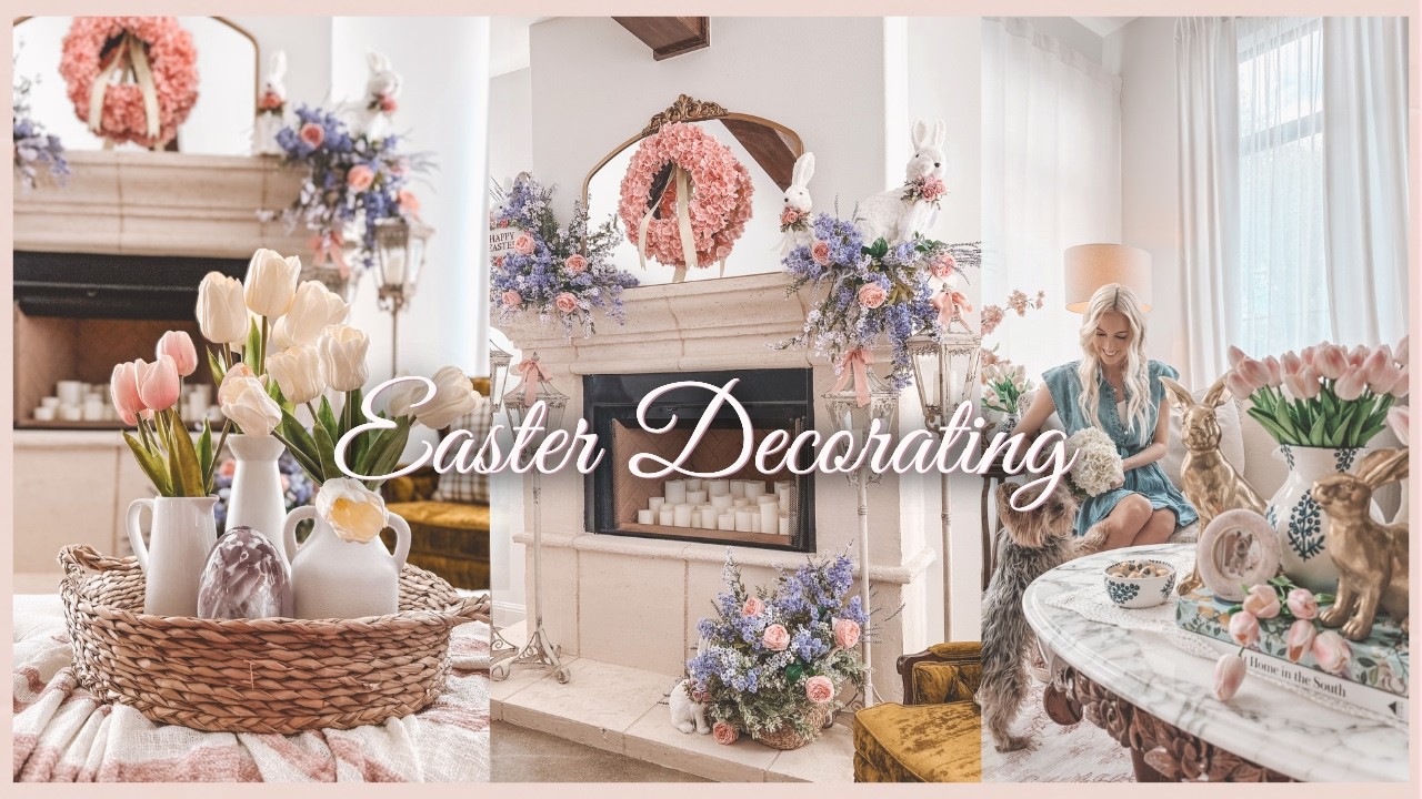 Easter Decorating Ideas for a Chic & Cozy Spring Home 🌸