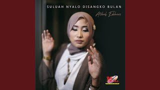 Download lagu Suluah Nyalo Disangko Bulan mp3