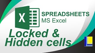 MS Excel | Locked and Hidden Cells