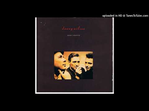 Danny Wilson – Mary’s Prayer [1987] (magnums extended mix)