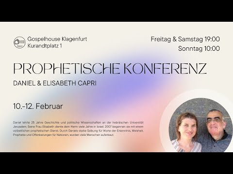 Prophetische Konferenz 1 | Gospelhouse Klagenfurt