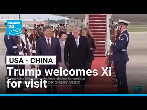 Trump welcomes China's Xi to Washington