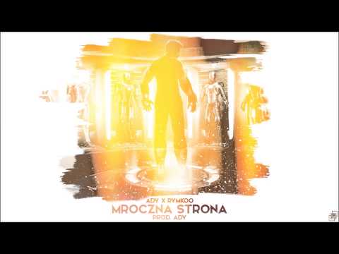 Ady x RYMKOO - Mroczna strona (prod.Ady)