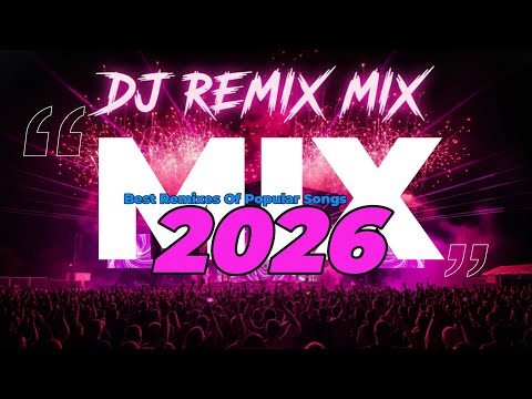 Nonstop Party Mix 2026 🎉 Club & Dance Music