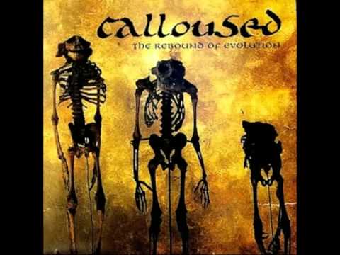 Calloused - The Rebound of Evolution (Shitlist Split) - 2000