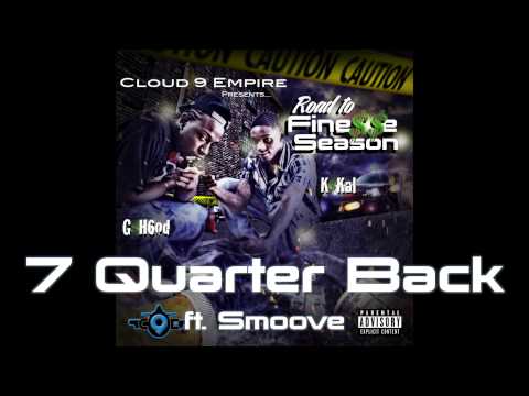 "Quarter Back" ft. Smoove  - G-Hood & K-Kal (Prod. by NickEBeats)