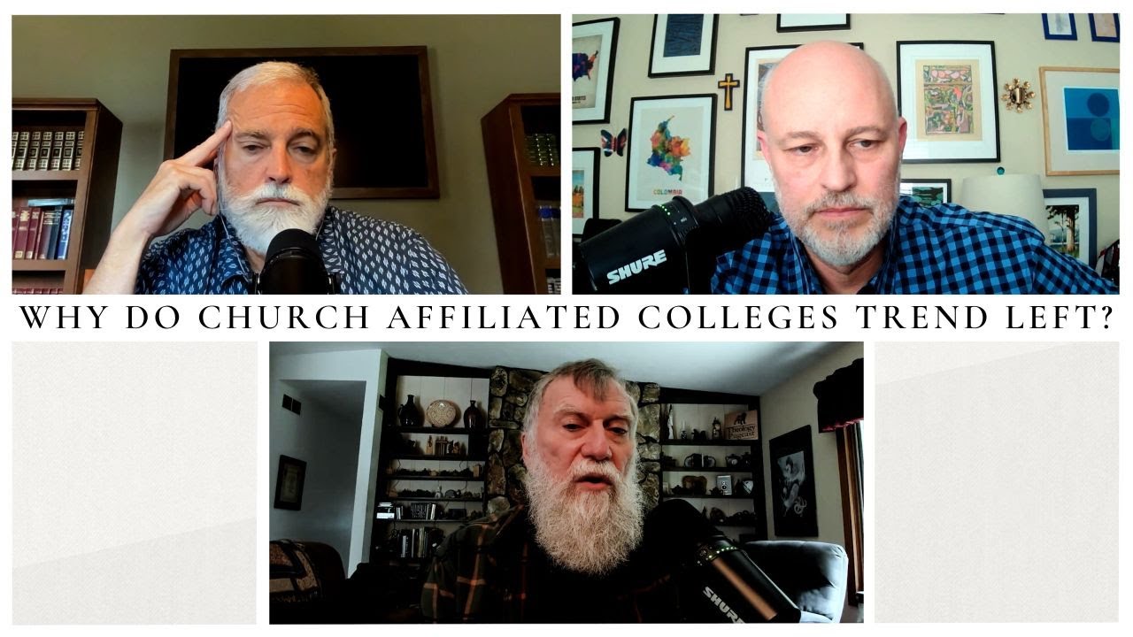 Why Do Church Affiliated Colleges Always Trend Left? : The Theology Pugcast Episode 339