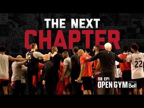 The Toronto Raptors begin the season as defending champions | Open Gym presented by Bell: S08E01