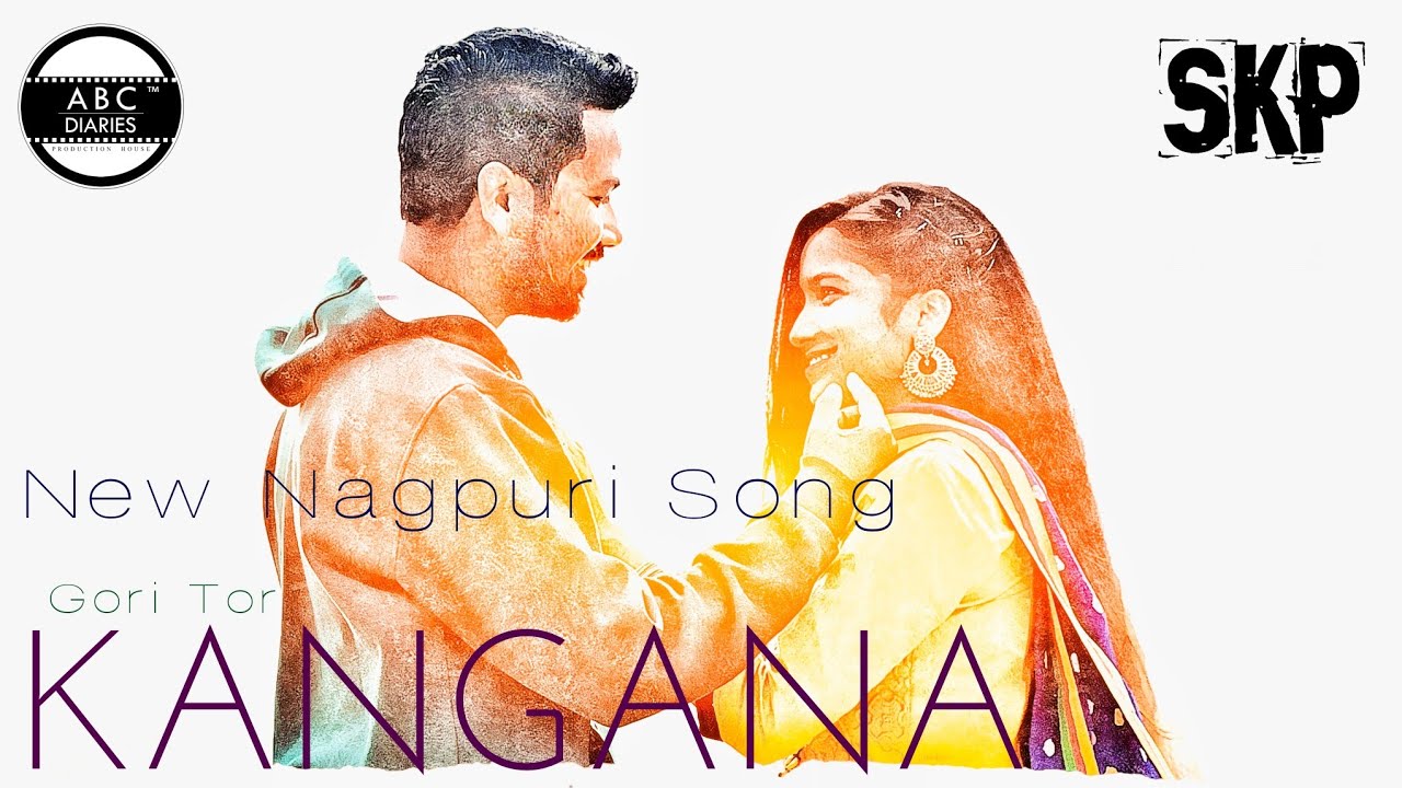 Gori Tor Kangana I OFFICIAL VIDEO I New Nagpuri Song 2021 I SKP STUDIO I ABC DIARIES I Sabir Aman