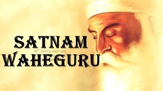 Satnam Waheguru Chants