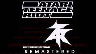 Atari Teenage Riot   &quot;Death Star&quot; 2012 LOUD Remasters