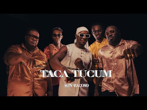 Taca Tucum  Son Bacoso Chirimía Urbana