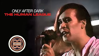 The Human League - Only After Dark (Bio's Bahnhof 31.07.1980)