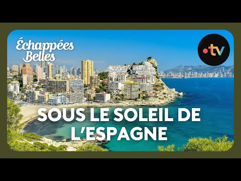 Sous le soleil de l'Espagne - Échappées belles 4k