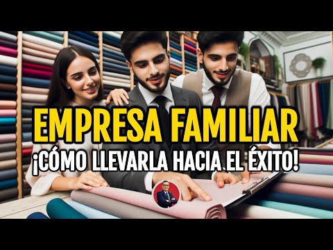 Family business: how to make it a success?