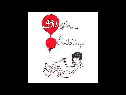 Benito Urgu - Bugie [Completo]