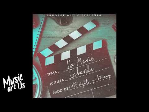Laborde "La Movie" [AUDIO]