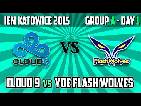 4. Cloud 9 vs Yoe Flash Wolves - Group A - IEM KATOWICE 2015
