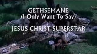Gethsemane (I Only Want To Say) _ TED NEELEY (Jesus Christ Superstar)