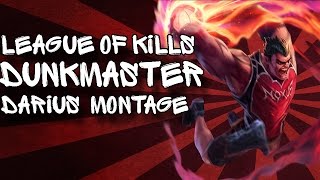 League of Kills #3 Dunkmaster Darius | League of Legends Montage | Space Jam Theme Song |