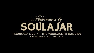 WOOLWORTH SESSIONS - SOULAJAR - "CHANGE"