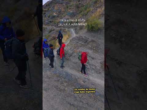 A puro sendero solo para trekkineros. Desde Iruya Salta #trekkingiruyanazareno 5 dias #trekking