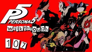 Persona 5 Walkthrough - Part 107: A Beautiful Betrayal
