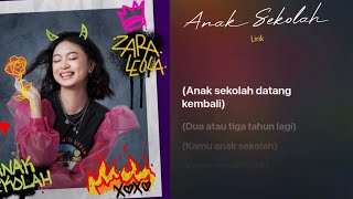 Download lagu Anak Sekolah, Zara Leola - Lirik mp3