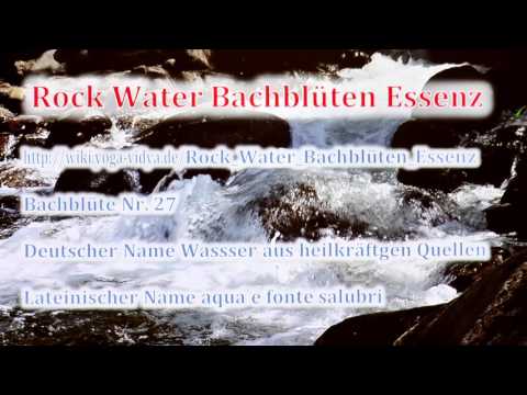 Rock Water Bachblüten Essenz