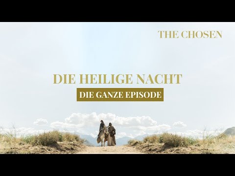 "Die Heilige Nacht" | Die Weihnachtsepisode 2024